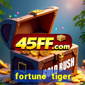 fortune tiger deposito de 1 real